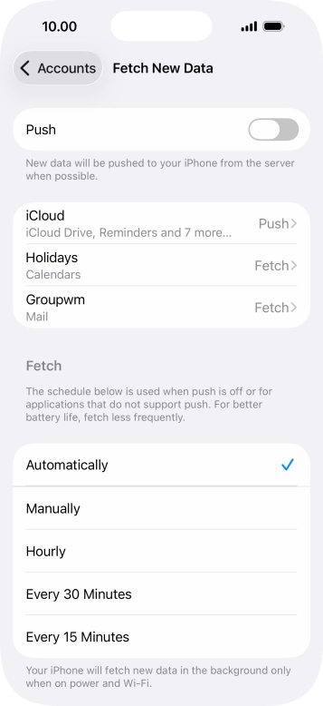 If you turn off the function, press the required setting.