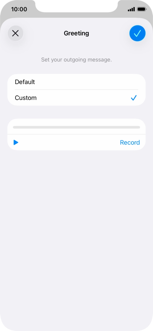 Press the play icon to play your personal greeting.