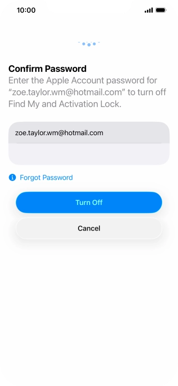 Key in the password for your Apple Account and press Turn Off. Wait a moment while the factory default settings are restored. Follow the instructions on the screen to set up your phone and prepare it for use.