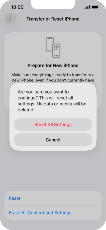 Press Reset All Settings. Wait a moment while the factory default settings are restored. Follow the instructions on the screen to set up your phone and prepare it for use.
