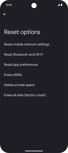 Press Erase all data (factory reset).