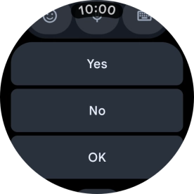 Press the required reply.