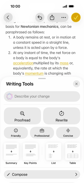 Press Describe your change and write in your own words how you would like the text to be rewritten. Follow the instructions on the screen to use the function.