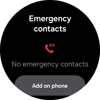 Press Add on phone and follow the instructions on your phone to set your emergency contacts. Press Add on phone and follow the instructions on your phone to set your emergency contacts.