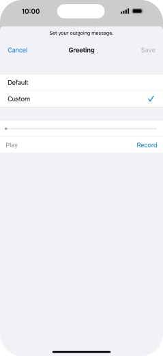Press Record to start recording a personal greeting.