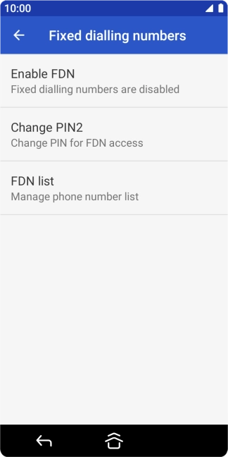 Press Enable FDN to turn on fixed dialling.