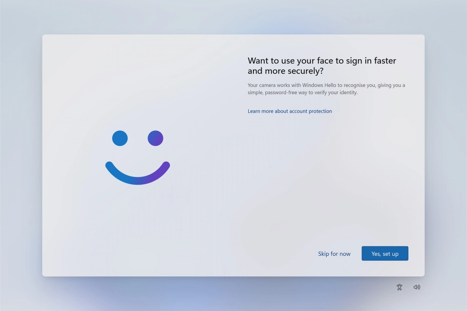 Follow the instructions on the screen to turn on face recognition for unlocking your laptop or click Skip for now.