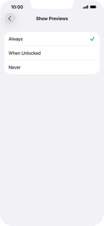 To select notification preview on the lock screen, press Always.
