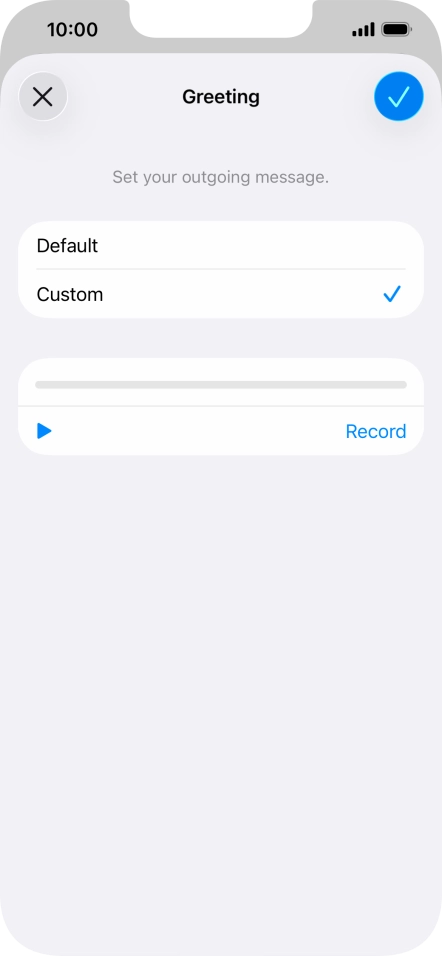Press the play icon to play your personal greeting.