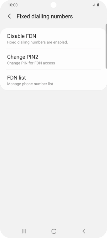 Press Disable FDN.