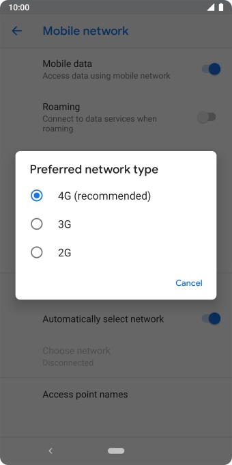 Press the required network mode.