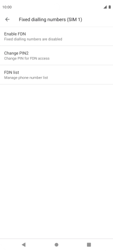 Press Enable FDN to turn on fixed dialling.