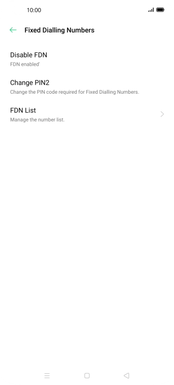 Press Disable FDN.