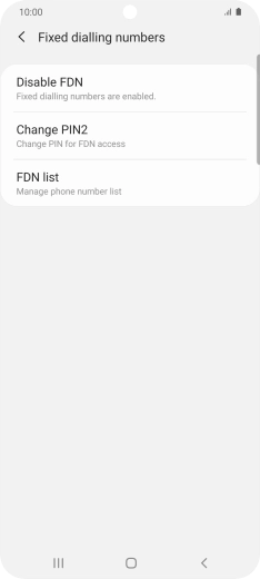 Press Disable FDN.