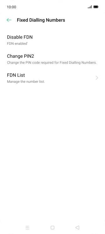 Press Disable FDN.