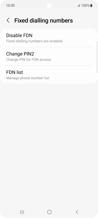 Press Disable FDN.