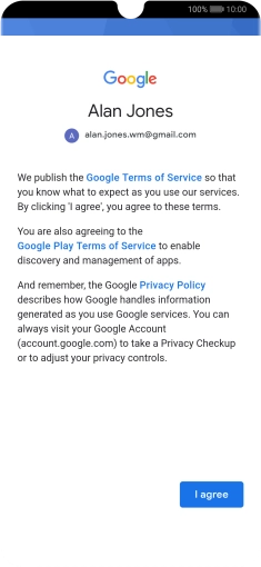 Press I agree and follow the instructions on the screen to select settings for your Google account.