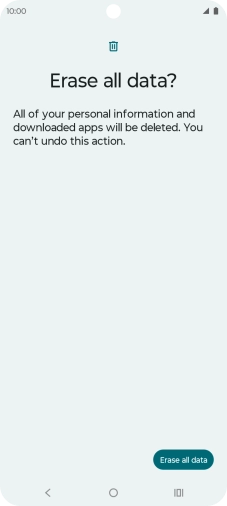 Press Erase all data. Wait a moment while the factory default settings are restored. Follow the instructions on the screen to set up your phone and prepare it for use.