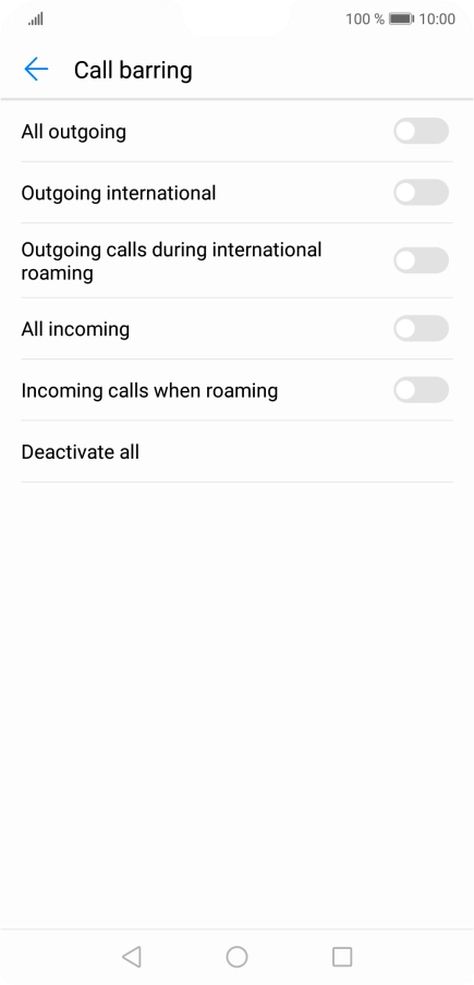 Press the indicator next to the required barring type to turn the function on or off.