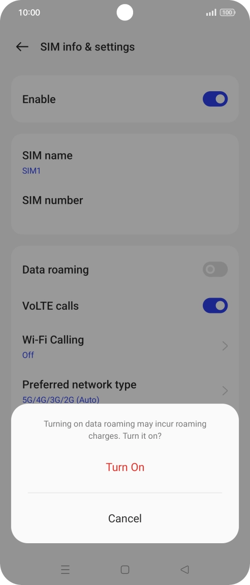 If you turn on the function, press Turn On.