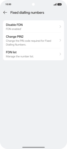 Press Disable FDN.