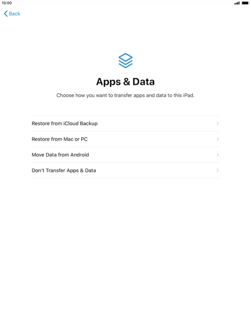 You can restore content from an iCloud backup when your tablet is activated for the first time and after a factory reset. When this screen is displayed, your tablet is ready to restore content from an iCloud backup.