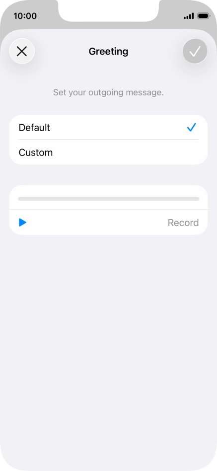 Press Default to select the default greeting.