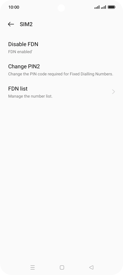 Press Disable FDN.