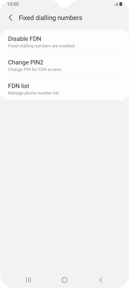 Press Disable FDN.