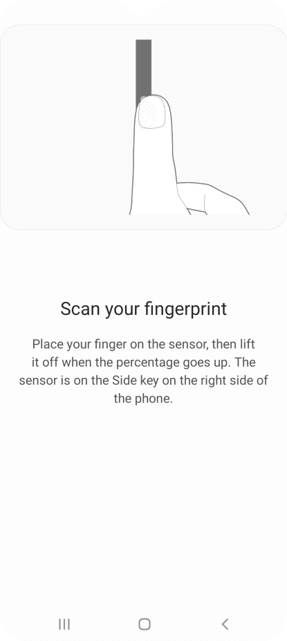 Follow the instructions on the screen to create the phone lock code using your fingerprint.