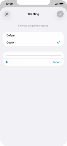 Press Record to start recording a personal greeting.