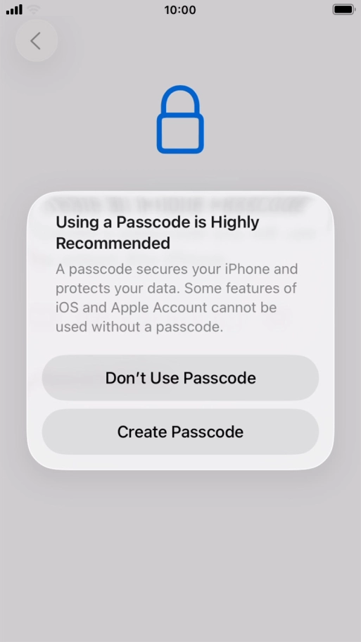 If you turn off the function, press Don't Use Passcode.