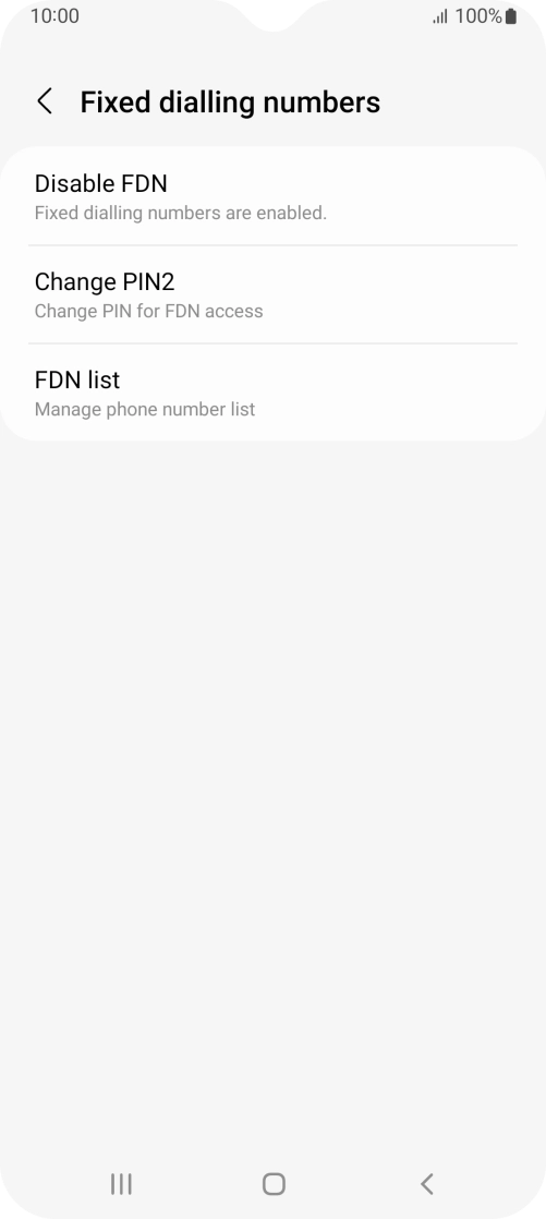 Press Disable FDN.