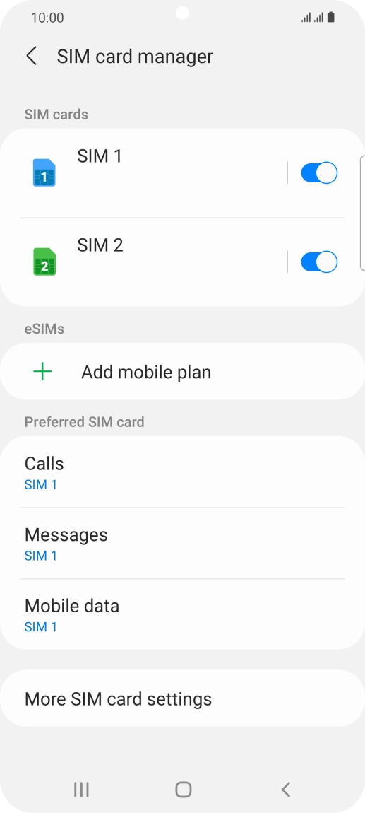 Press the required SIM.