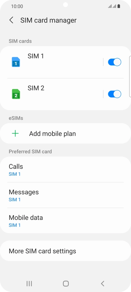Press the required SIM.