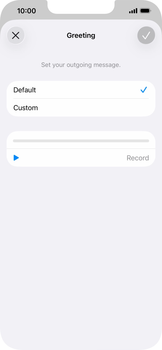 Press Default to select the default greeting.