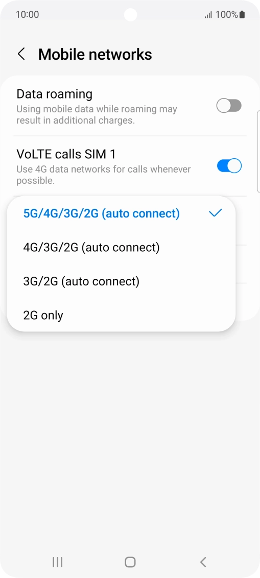 Press the required network mode.