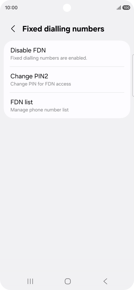 Press Disable FDN.