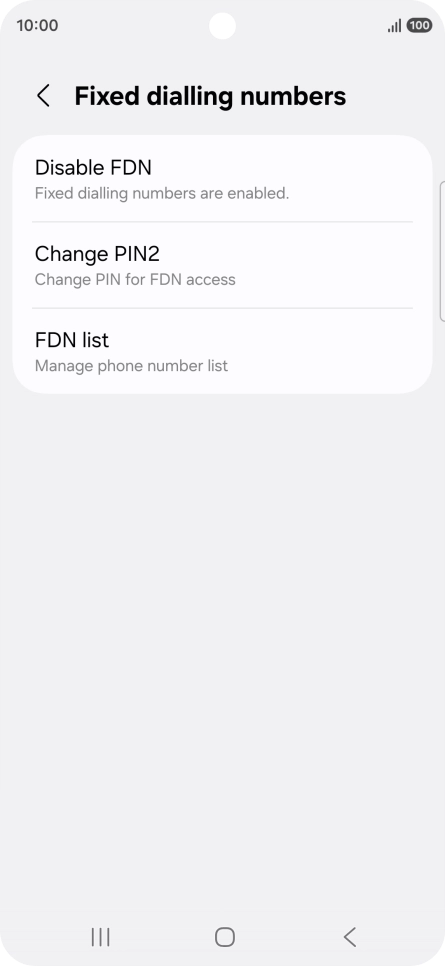 Press Disable FDN.