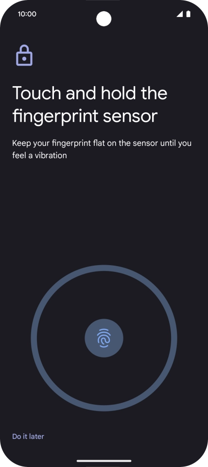 Follow the instructions on the screen to create the phone lock code using your fingerprint.