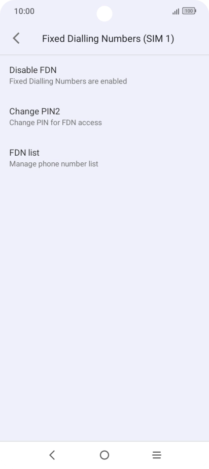 Press Disable FDN.