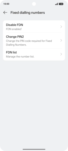Press Disable FDN.