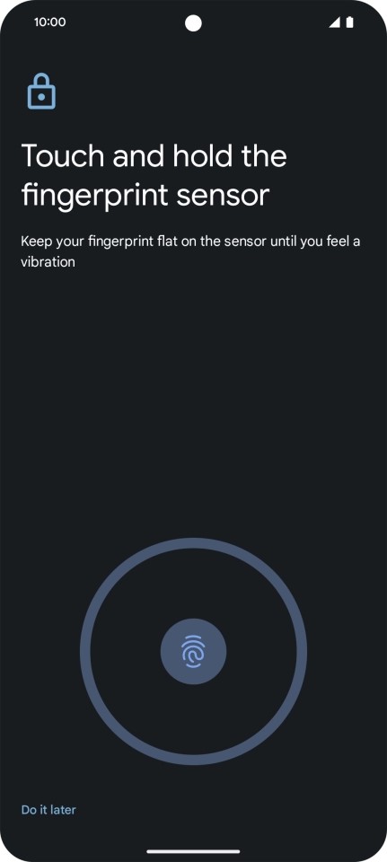 Follow the instructions on the screen to create the phone lock code using your fingerprint.