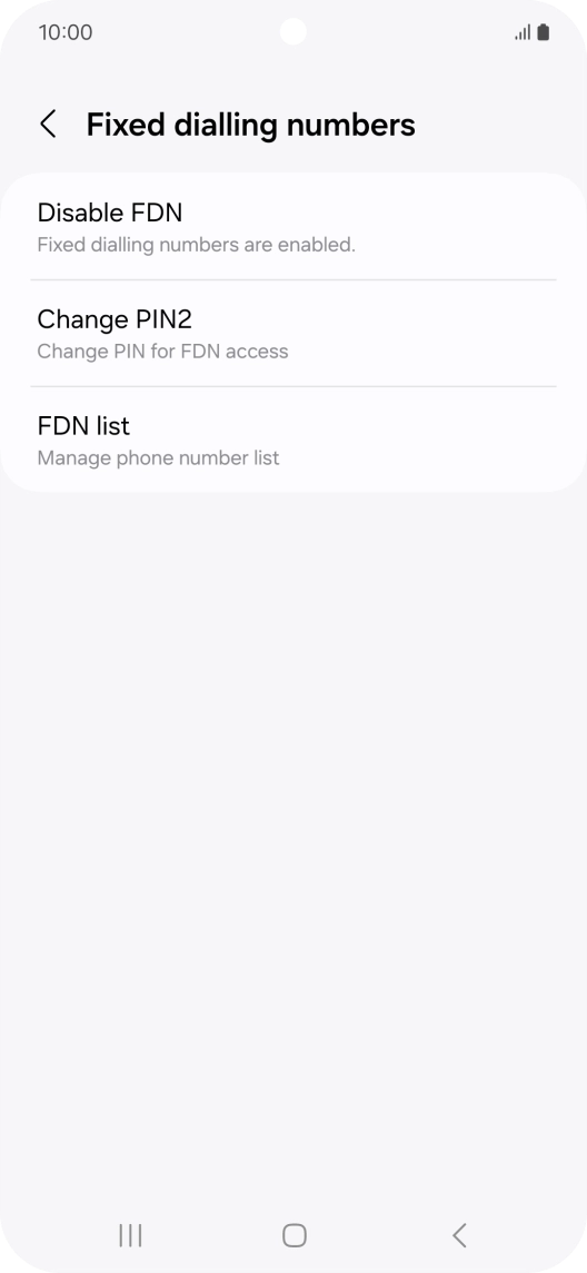 Press Disable FDN.