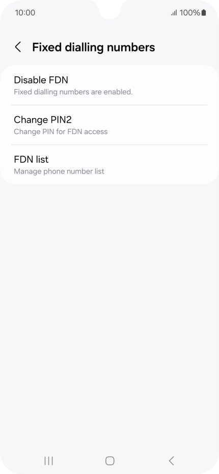 Press Disable FDN.