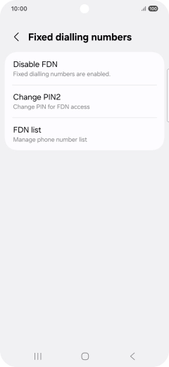 Press Disable FDN.