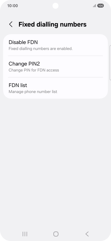 Press Disable FDN.