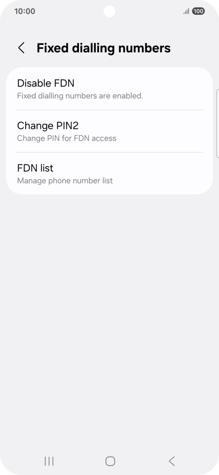 Press Disable FDN.