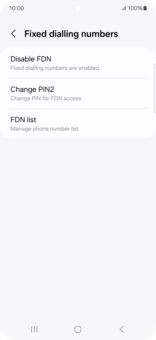 Press Disable FDN.