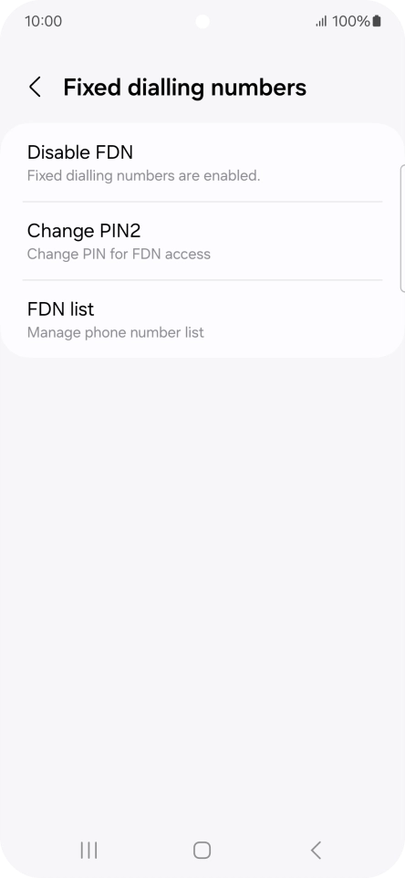 Press Disable FDN.
